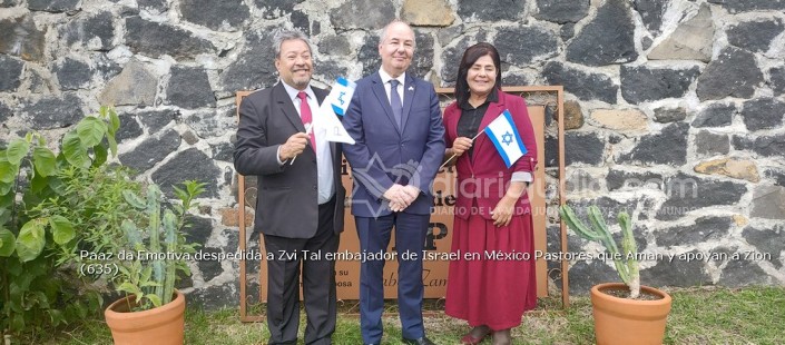 Paaz da Emotiva despedida a Zvi Tal embajador de Israel en México Pastores que Aman y apoyan a Zion  (635)